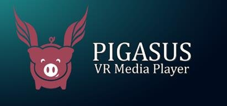 【VR】《飞猪VR播放器(Pigasus VR Media Player)》