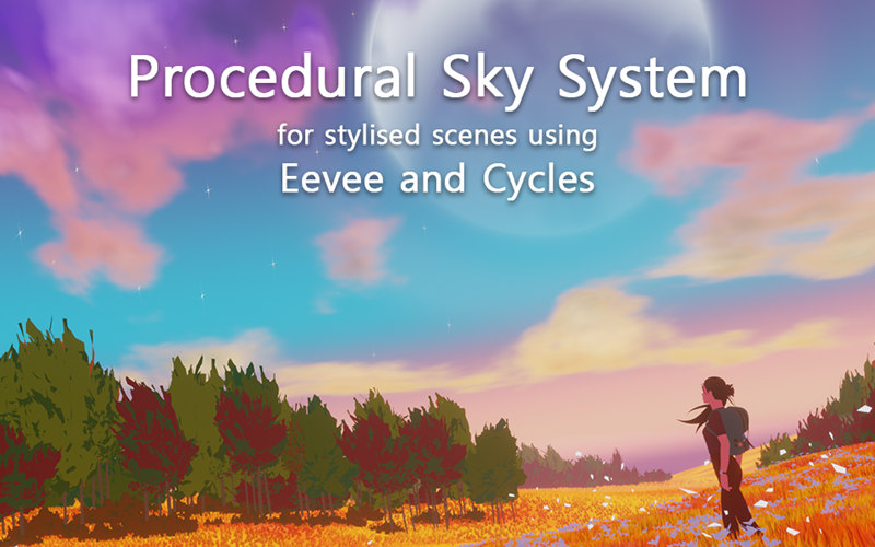 【Blender插件】Procedural Sky System 2.2 风格化天空系统云彩夜空